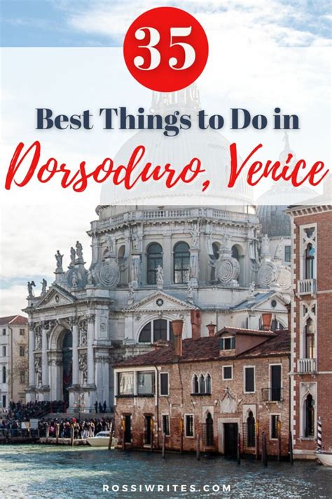 Dorsoduro in Venice, Italy - How to Visit and Best Things to Do