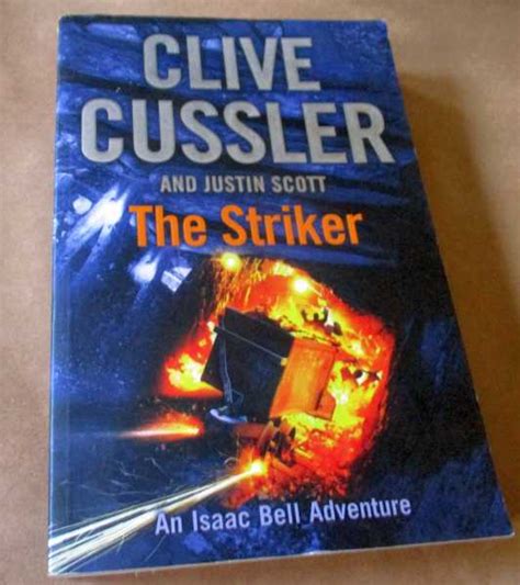 Thriller Adventure THE STRIKER CLIVE CUSSLER AND JUSTIN SCOTT