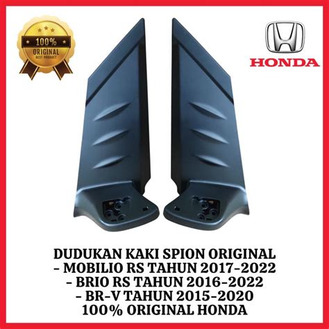 Dudukan Kaki Spion Mobilio Rs Brio Rs Dan BR V Tahun 2016 2022