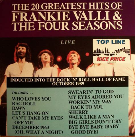 The 20 Greatest Hits Of Frankie Valli And The Four Seasons Live By