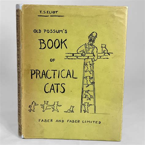 Old Possum S Book Of Practical Cats By Eliot T S Very Good