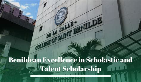 Benildean Excellence In Scholastic And Talent Scholarship At De La