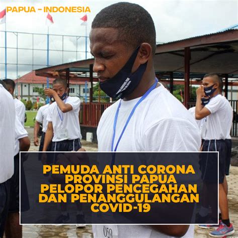 Pemprov Papua Launching Pemuda Anti Corona Sambut Hut Ri Ke Papua