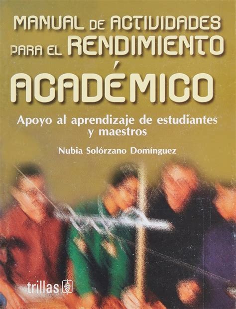 Manual De Actividades Para El Rendimiento Academico