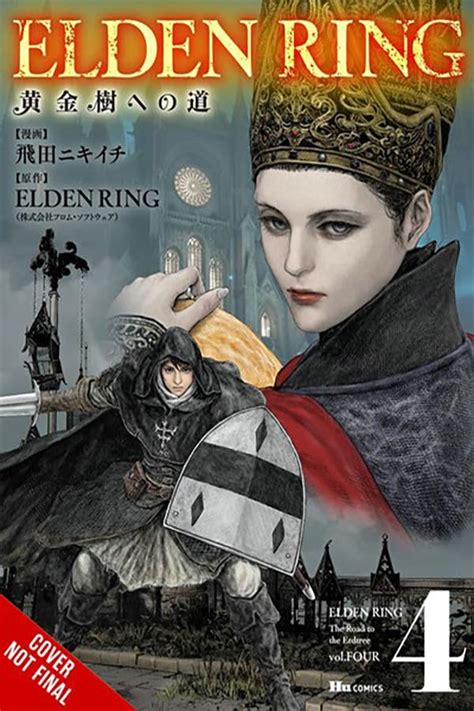 Elden Ring: The Road to the Erdtree, Vol. 4 (Volume 4) by Nikiichi ...