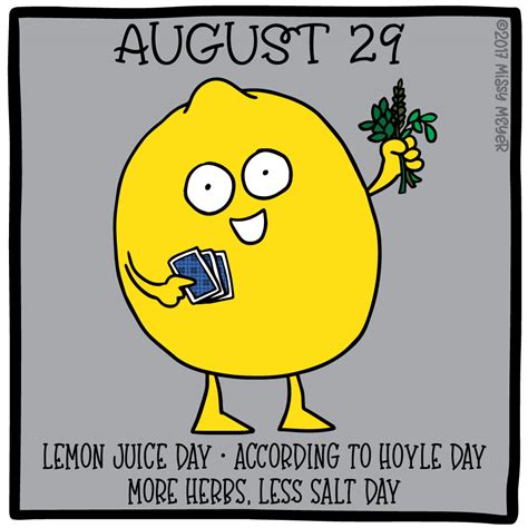 August 29 Every Year Lemon Juice Day According To Hoyle Day More