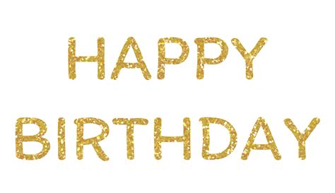 Golden Glitter Text Of Happy Birthday On The Transparent Background