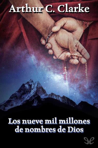 Los Nueve Mil Millones De Nombres De Dios By Arthur C Clarke Goodreads