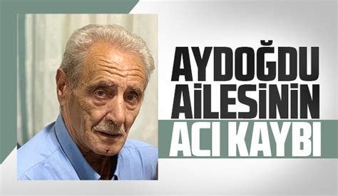 Mustafa Aydo Du Vefat Etti Akyaz Haber Akyaz N N Bir Numaral Haber