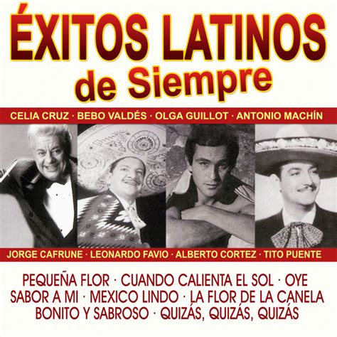 Éxitos Latinos de Siempre Compilation by Various Artists Spotify