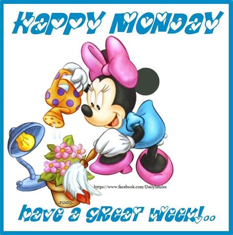 Have A Happy Monday Happy Monday Have A Great Week Disney Quote