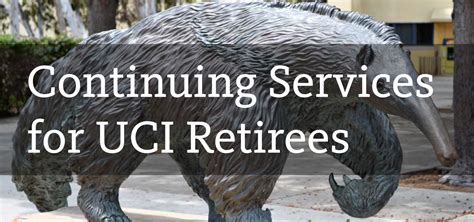 Guide To Retiree Continuing Services Retirees Uci Edu