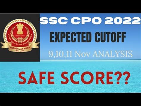 SSC CPO Cutoff 2022 SSC Cpo SAFE Score 2022 SSC CPO SAFE Attempt