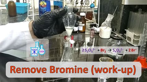 Remove The Remaining Bromine In Reaction Mixture Using Sodium