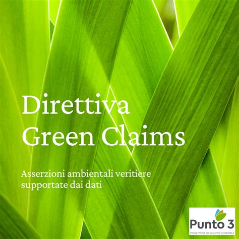 Contro Il Greenwashing Arriva La Direttiva Green Claims Le