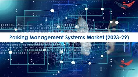 Ppt Parking Management System Market Future Business Opportunities