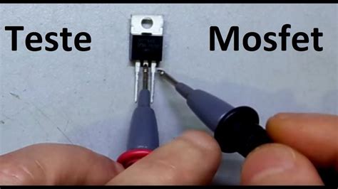 Como Testar Transistor Mosfet Multímetro Dicas para Identificação