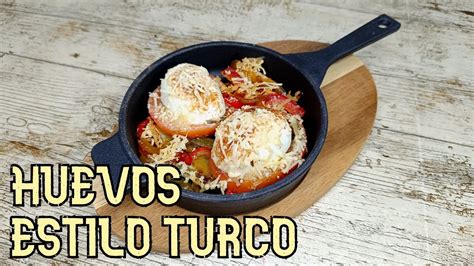 HUEVOS Al Estilo TURCO YouTube