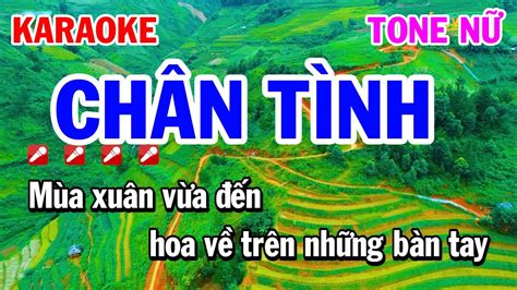 Karaoke Chân Tình Tone Nữ Nhạc Sống Dễ Hát YouTube