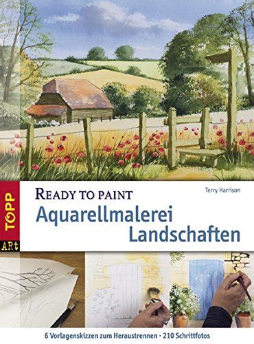 Ready To Paint Aquarellmalerei Landschaften By Terry Harrison Goodreads