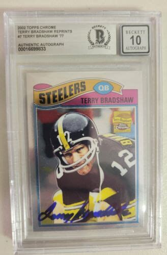 Terry Bradshaw Signed Topps Chrome Reprints Card Steelers