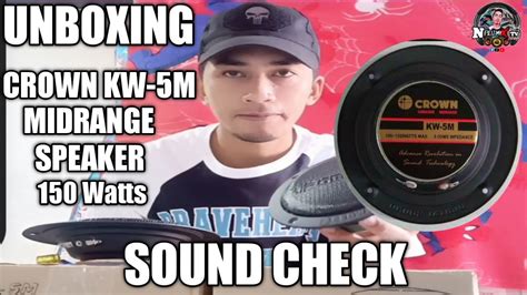 CROWN KW 5M MIDRANGE SPEAKER 150 WATTS UNBOXING REVIEW SOUNDCHECK