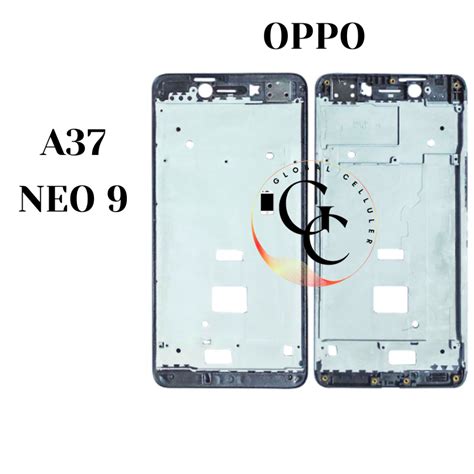 Jual Frame Lcd Oppo A37 Neo 9 Original Tulang Tengah Dudukan Lcd