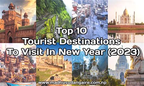 Best Places To Visit In New Year Top Tourist Destinations