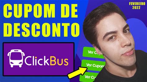 CUPOM DE DESCONTO CLICKBUS FEVEREIRO 2022 CUPOM CLICKBUS YouTube