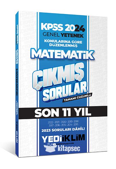 2024 Kpss Genel Yetenek Lisans Matematik Konularına Göre Tamamı Çözümlü