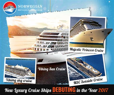 New Luxury Cruise Ships Debuting in the Year 2017