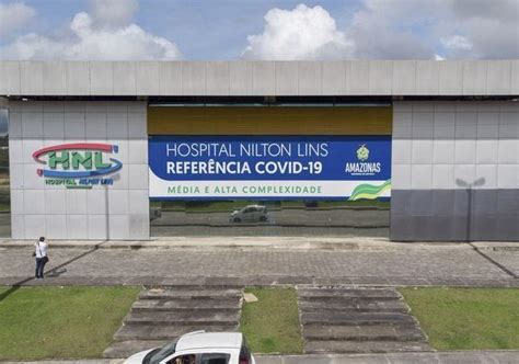 Hospital Nilton Lins Retoma Atendimentos Ambulatoriais Em Manaus