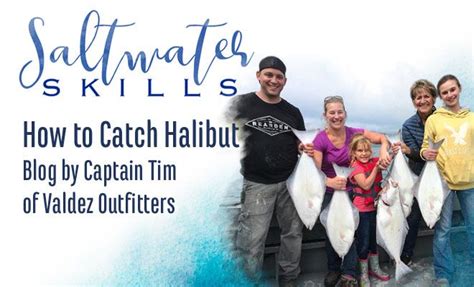 Saltwater Skills Blog Series By Tim Bouchard Fish Alaska Magazine