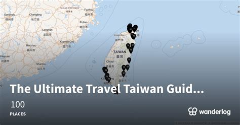 The Ultimate Travel Taiwan Guide Wanderlog