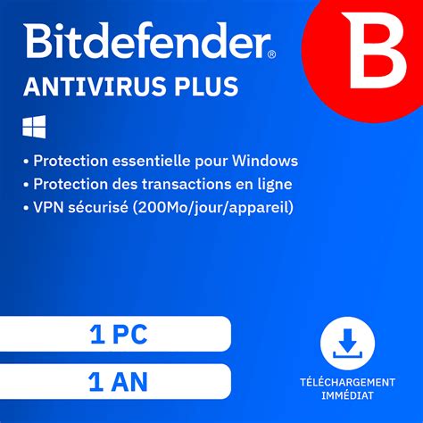 Bitdefender Antivirus Plus 2024 Téléchargement Rapide Et Sécurisé