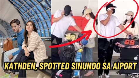 Kathden Spotted Alden Richards Sinundo Si Kathryn Bernardo Sa Airport