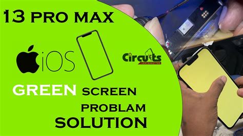 Iphone Pro Max Green Screen Problem Solution After Ios Update