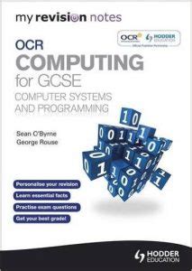 OCR GCSE Computing Student Revision Guide GCSE Computer Science Theory