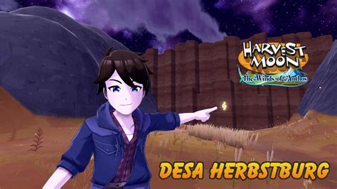 Cara Menuju Desa Herbstburg Harvest Moon The Winds Of Anthos Youtube