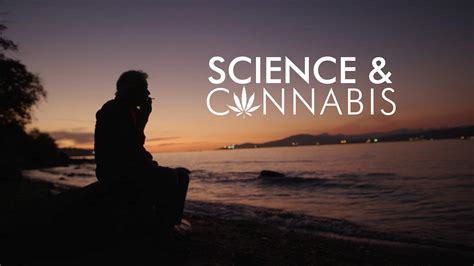 Science And Cannabis Nature Of Things