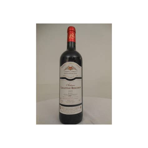 Blaye Ch Teau Cailleteau Bergeron F T De Ch Ne Rouge Bordeaux