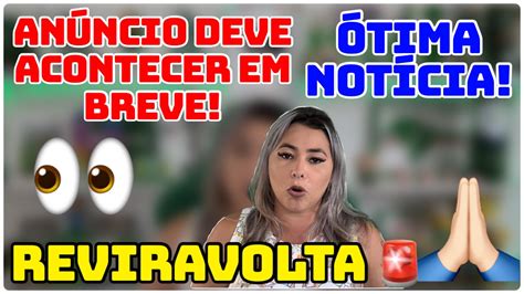 REVIRAVOLTA ANÚNCIO VAI ACONTECER EM BREVE TORCIDA PREOCUPADA