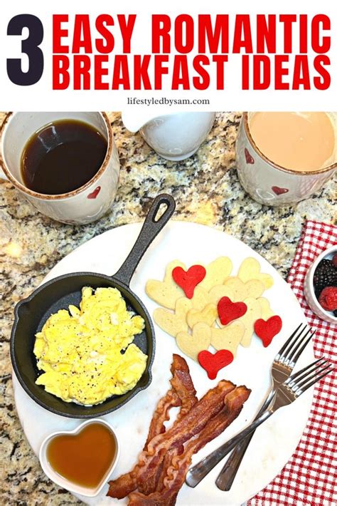 Easy Romantic Breakfast Ideas – Lifestyled By Sam