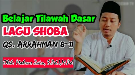 Belajar Tilawah Dasar Lagu Shoba Sangat Mudah YouTube