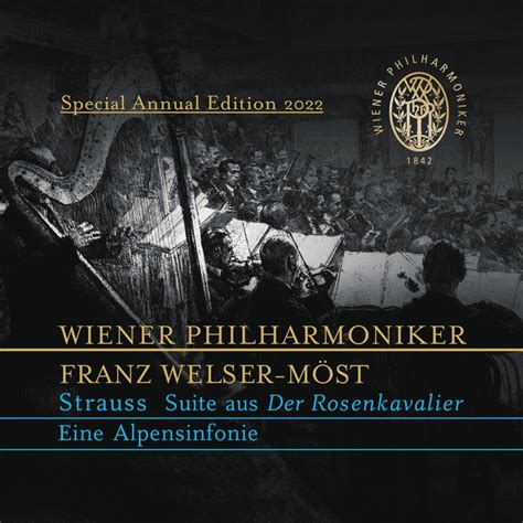 Special Annual Edition 2022 Welser Möst Vienna Philharmonic