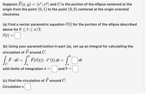 Solved Suppose Vec F X Y Ex Ey And C Is The Portion Chegg