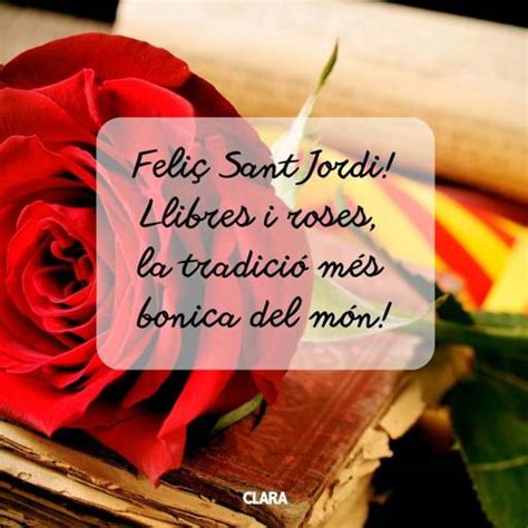 Feliz Sant Jordi 25 frases e imágenes para felicitar el día