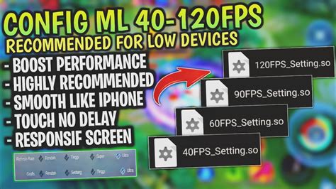 Update Config ML Anti Lag Unlock 120Fps Ultra Smooth Responsif