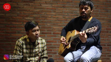 Aku Milikmu Malam Ini Pongki Barata Cover Live By OZET ANDRE JEGE