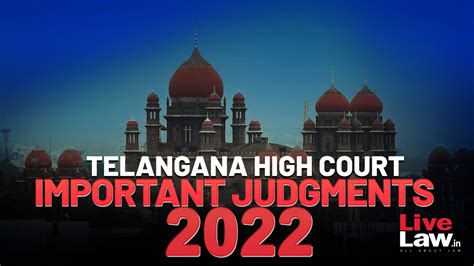 Telangana High Court Annual Digest 2022 Citations 1 102